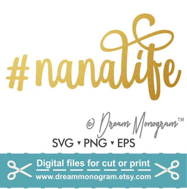 Free Free 156 Nana Life Svg Free SVG PNG EPS DXF File