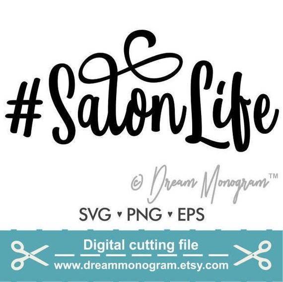 Download Salon life Svg / Hair life Svg / Stylist Svg / Hairstylist ...