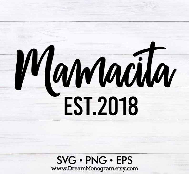 Free Free Mamacita Svg 931 SVG PNG EPS DXF File
