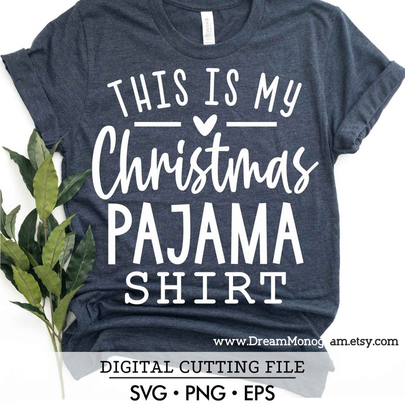 Download This Is My Christmas Pajama Shirt Svg Merry Christmas Family Etsy