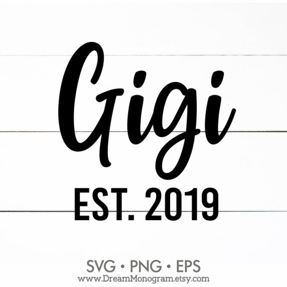 Gigi Est 2019 SVG New Gigi Gigi To Be First Time Gigi | Etsy