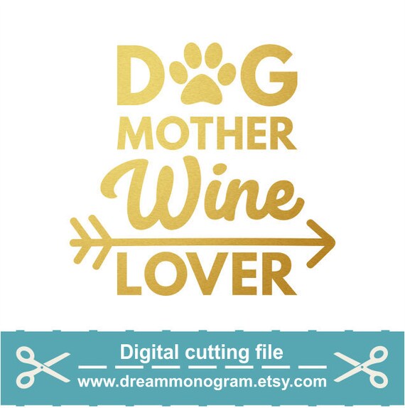 Download Dog Mom Wine Lover Svg
