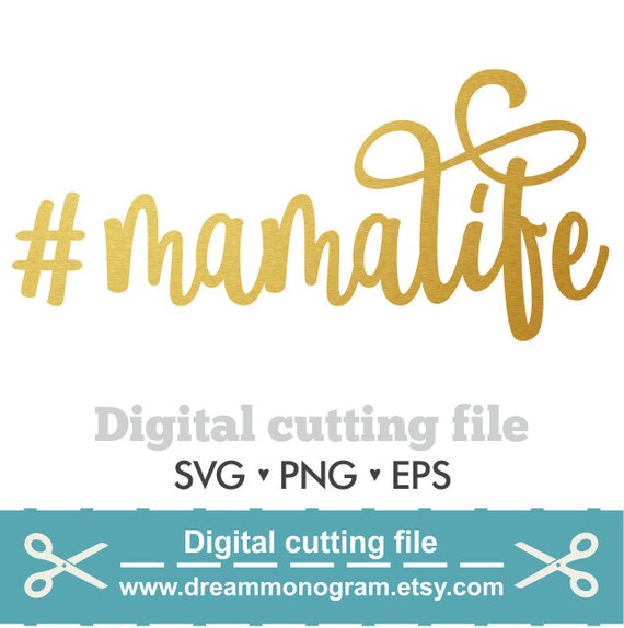 Mamalife Svg Mom Svg Mama Svg Mom Life Svg Mama Life Svg Etsy