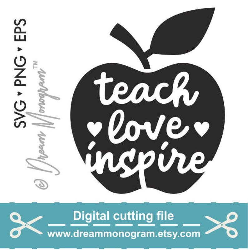 Teach love inspire Svg Teacher Svg Teach Teacher life Svg ...