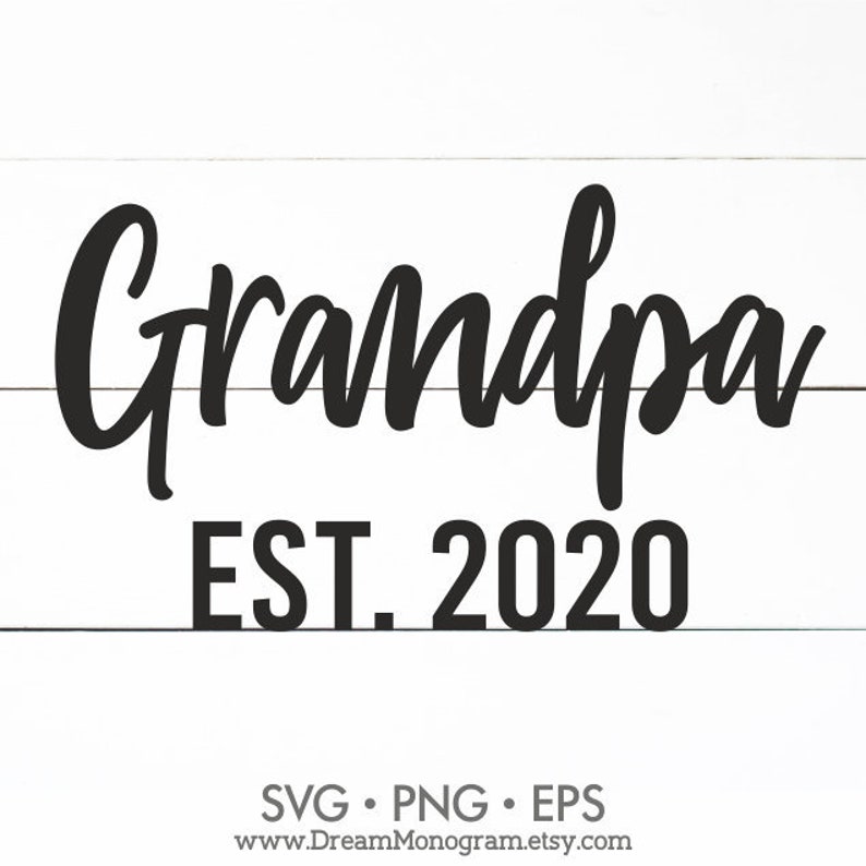 Download Grandpa Est 2020 SVG New Grandpa First Time Grandpa | Etsy