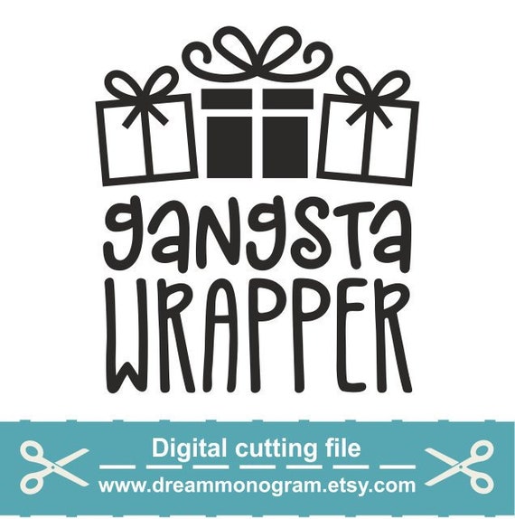 Download Free Gangsta Wrapper Svg Christmas Svg Gift Svg Merry Christmas Etsy SVG DXF Cut File