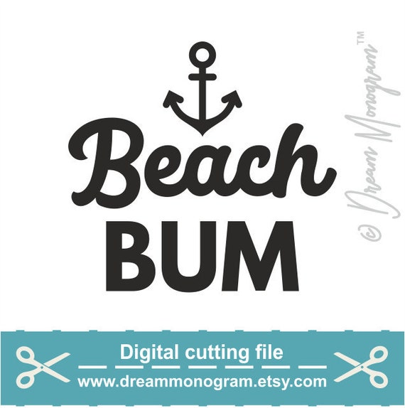 Download Beach Bum Svg Beach Life Svg Bikini Svg Summer Svg Beach Svg Aloha Svg Cutting Files For Use With Silhouette Cameo Scanncut Cricut