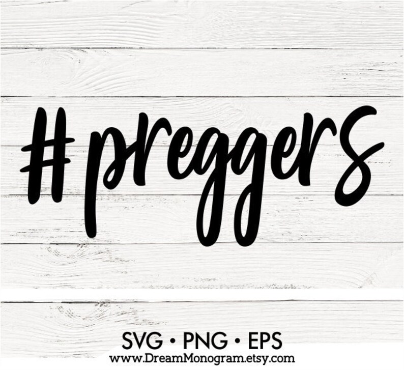 Download Preggers Svg New Mother Svg Newborn Baby Svg Mom Svg | Etsy