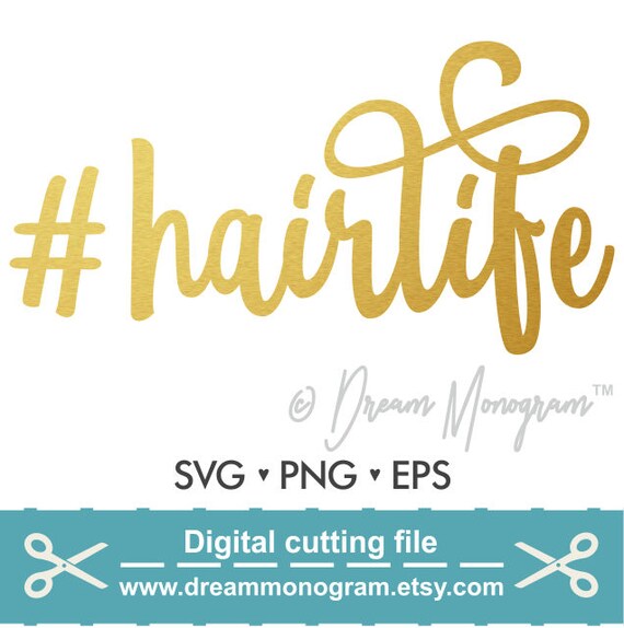 Free Free Hair Life Svg 351 SVG PNG EPS DXF File