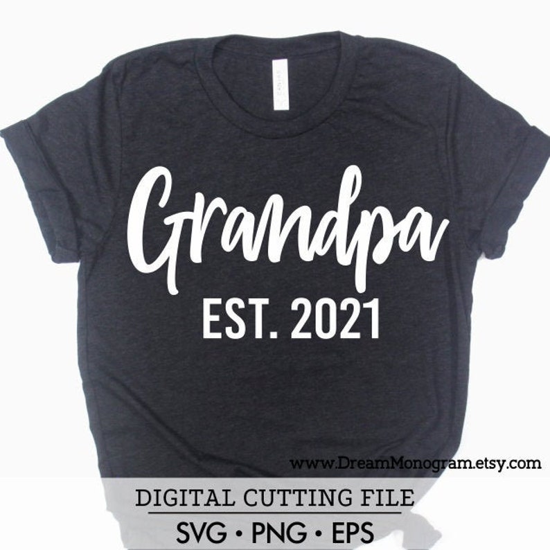 Download Grandpa Est 2021 SVG New Grandpa Grandpa To Be Future | Etsy
