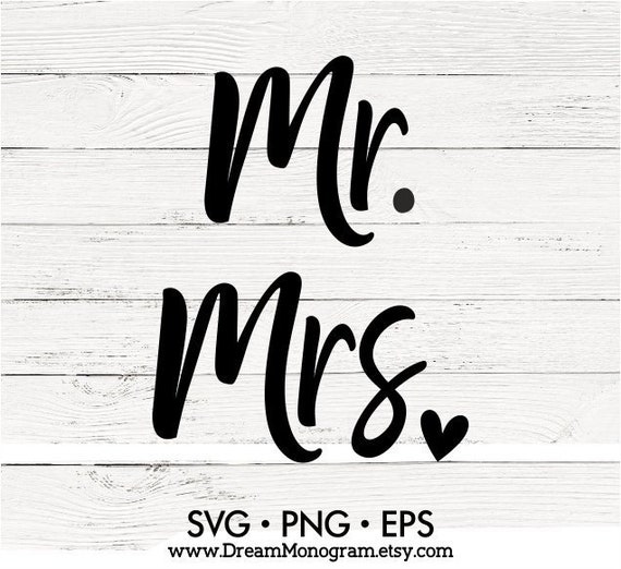 Download Mr And Mrs Svg Wedding Svg Just Married Svg Bride Svg Etsy