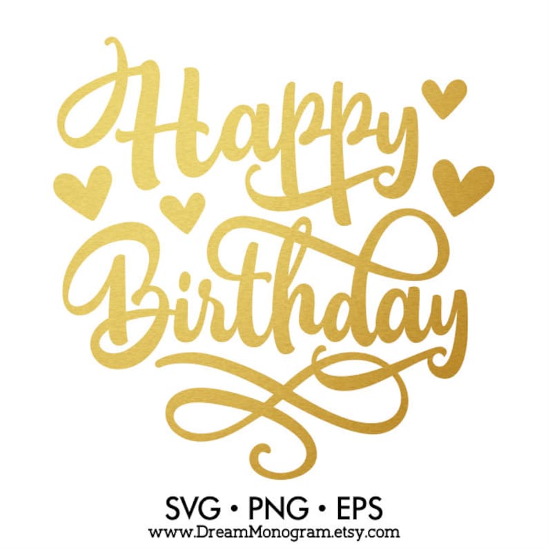 Happy Birthday Svg Cutting Files For Use With Silhouette Etsy
