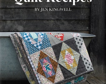 Quilt Recipes by Jen Kingwell