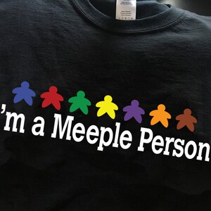 I&#39;m a Meeple Person Gamer Tee.