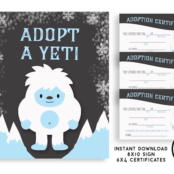 Yeti Adoption Certificate Sign Instant Download Adopt a Yeti Digital Printable Kids Birthday Winter Abominable Snowman Set