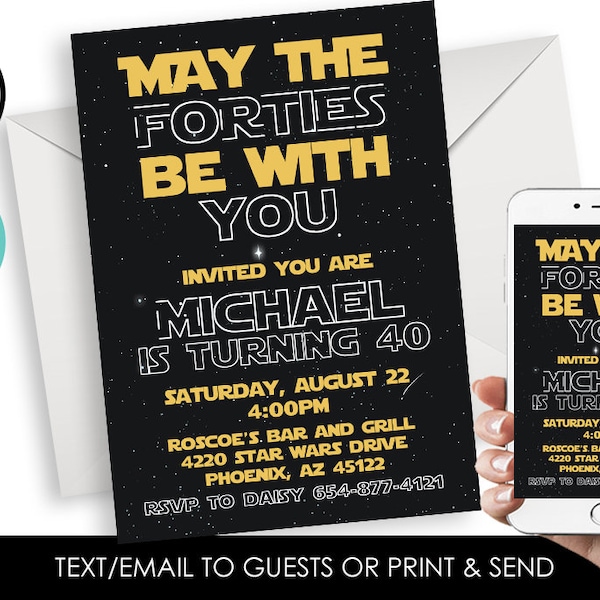 Editable May the Forties Be With You Galaxy War Birthday Invitation Digital Invite Party Adult 5x7