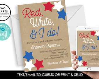 Editable Red White I Do Bridal Shower Invite Invitation 4th of July Patriotic Memorial Day USA America Bride Party