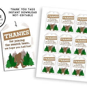 May include: A sheet of printable thank you tags featuring a cartoon Bigfoot in a forest setting. The tags say "Thanks for joining the search team, we hope you had fun!"
