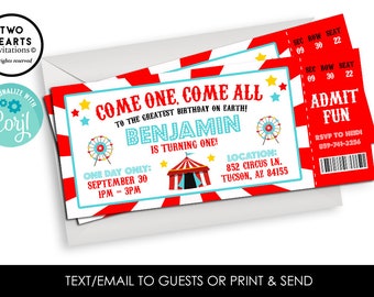 May include: Red and white striped circus ticket invitation with a blue and white Ferris wheel, a red and white striped tent, and the text "Come One, Come All to the Greatest Birthday on Earth! Benjamin is Turning One!"  One day only: September 30, 1 PM - 3 PM. Location: 852 Circus Ln. Tucson, AZ 84155.