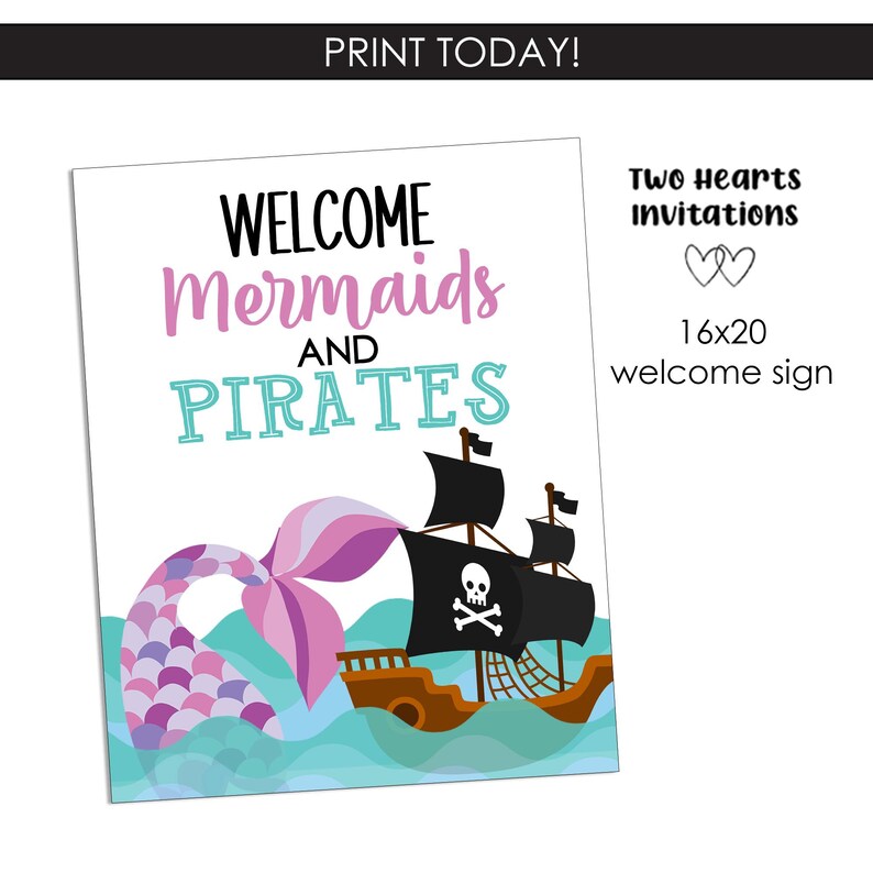 May include: Welcome mermaids and pirates sign with a purple mermaid tail and a black pirate ship with a skull and crossbones. The sign is 16x20 inches.