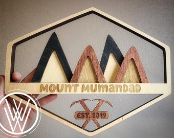 Wooden Mount Mumandad Wall Decor- Mountain Sign/ Personalized Home Decor/ Gift for Kids Show Fans/ Rustic Modern Design