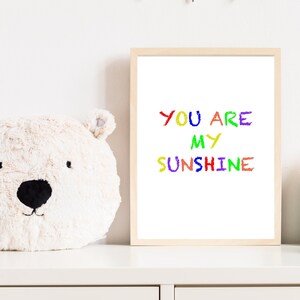 You Are My Sunshine Instant Download - Citation colorée Art imprimable - Décoration murale de chambre d’enfants - Décorations de chambre de chambre - Neutre