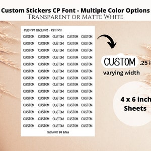 Custom Text Sticker Sheet - CP Font | Word Stickers | Transparent Planner Stickers | Custom Word Stickers for Planners and Journals