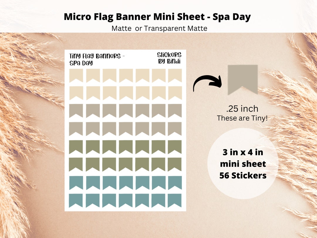 Micro Flag Banner Stickers Spa Day Mini Sheet .25 Inch Tiny Flag Planner  Stickers Neutral Journal Stickers Transparent Matte 