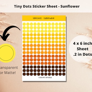 Tiny Dots Sticker Sheet - Sunflower | Summer Transparent Matte Circle Sticker | .2 inch Planner Stickers | Journal Dots | Bullet Point Dot