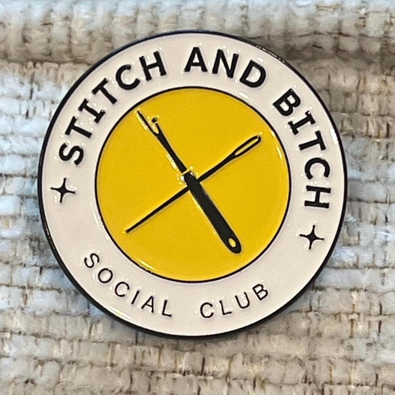 Stitch and Bitch Social Club Enamel Pin - Etsy