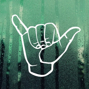 Hang Loose Decal Hand Decal Friendship Decal Car Decal Laptop Decal Shaka Sign Decal Tumbler Decal