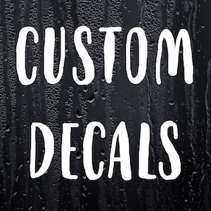 Custom Vinyl Decals - Create Your Own Personalized Vinyl Decal - Car ...