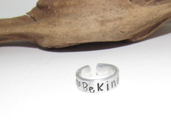 Be Kind Inspirational Ring and cuff set, Nature Inspirational Ring ,Personalized Silver Hand Stamped Ring, Aluminum Hand Stamped Ring