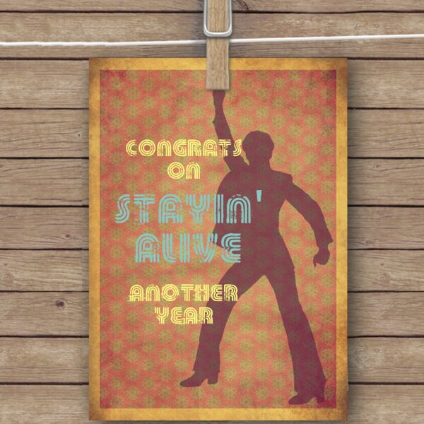 Retro birthday card, disco birthday card, Saturday night fever, birthday card, funny birthday card, vintage, printable,  INSTANT DOWNLOAD