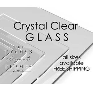 May include: Crystal clear glass sheets in various sizes. The image displays multiple rectangular glass panes, stacked and slightly overlapping. Text on the image reads "Crystal Clear GLASS" and "Tammy's elegant FRAMES".