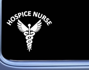 Hospice Nurse Sticker OS 152 vinyl Decal rn lpn nursing