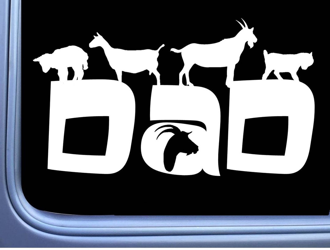Goat Dad Sticker Decal OS 190 Decal Goat Gifts - Etsy