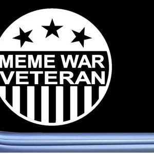 Meme War Veteran decal sticker OS 408