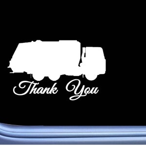 Garbage Thank You Sticker Decal OS 057 Trash can dumpster