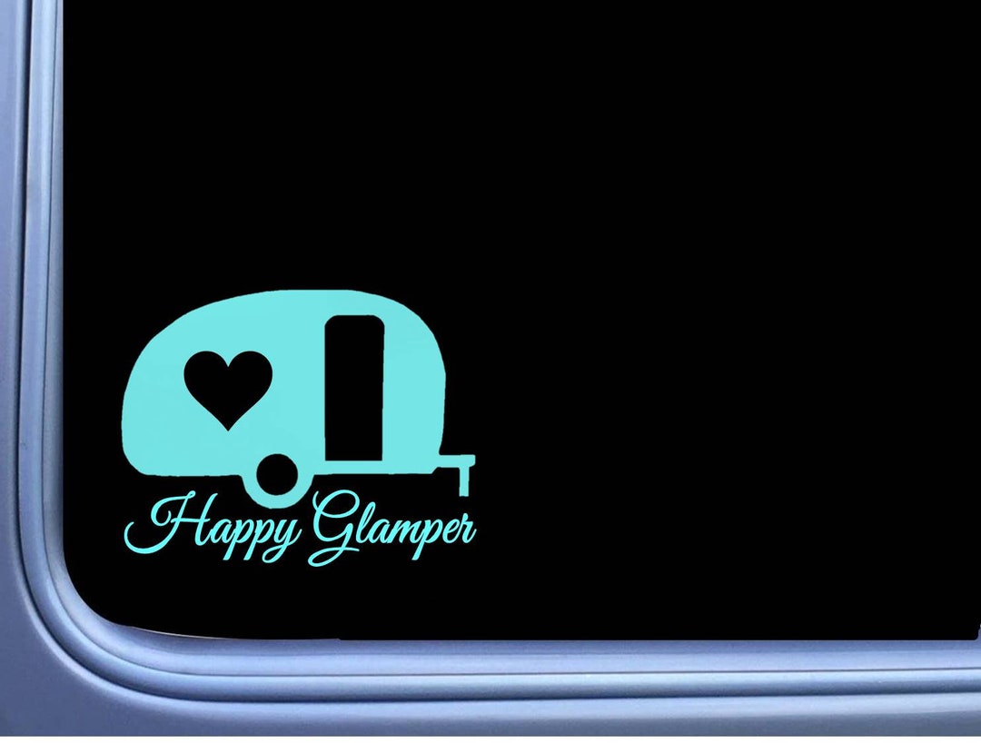 Glamping Sticker Decal OS 044 Camping Camper Happy - Etsy