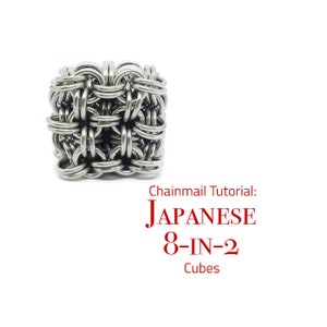 Japanese Cube Tutorial - Chainmail Tutorial - Japanese 8 in 2 - DIY Chainmail - Instant Download
