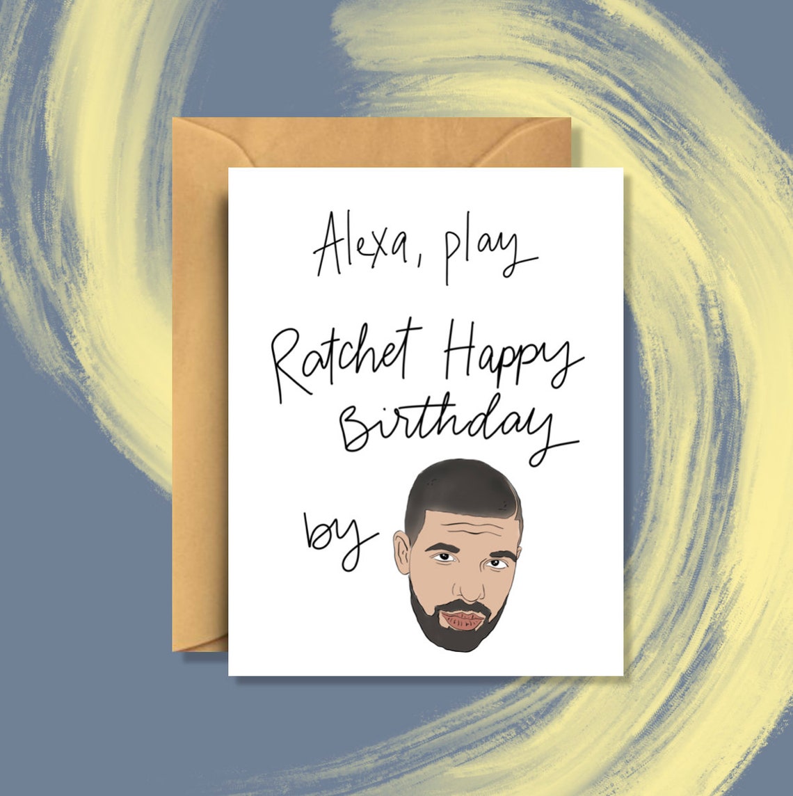 Drake Ratchet Happy Birthday Card | Etsy