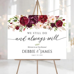 Vow Renewal Decor, We Still Do Sign, Vow Renewal Sign, Anniversary Decor, Anniversary Wedding Sign, Established Sign, Vow renewal invitation