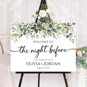 Rehearsal signs, The Night Before Sign, Rehearsal Dinner Sign, Wedding Rehearsal Dinner sign, Greenery Decor, Wedding welcome sign