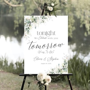 Rehearsal signs, The Night Before Sign, Rehearsal Dinner Sign, Wedding Rehearsal Dinner sign, Greenery Decor, Wedding welcome sign