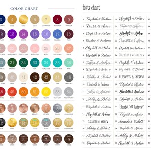 May include: Color chart with 64 different color swatches and a fonts chart with 18 different font styles and names. The color chart includes colors like royal blue, navy, dark navy, gold, gold, gold, champagne, burgundy, marsala, red, dark purple, eggplant, purple, orchid, violet, lavender, blueberry, plum, mauve, rose gold, dusty rose, rose quartz, dusty pink, blush pink, blush, soft peach, peach, coral, forest green, slate blue, emerald, jade, teal, turquoise, tiffany blue, mint, placid, pool, dark taupe, taupe, cream, chocolate, brown, tan, dark grey, charcoal, black, dark red, burnt orange, marigold, yellow, light grey, medium grey, gold, gold, gold, copper, rose gold, bronze, hot rose, silver, champagne, wood, wood, wood, wood, wood, wood, wood, wood. The fonts chart includes names like Elizabeth & Andrew, Sellsa & Andrew, Ashley & Robert, Amanda & Robert.