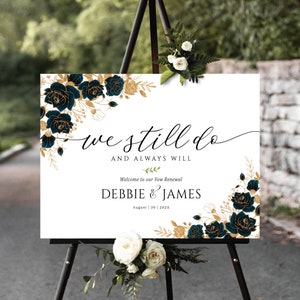 Vow Renewal Decor, We Still Do Sign, Vow Renewal Sign, Anniversary Decor, Anniversary Wedding Sign, Established Sign, Vow renewal invitation