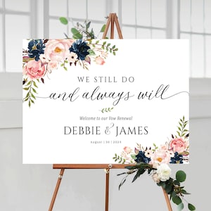 Vow Renewal Decor, We Still Do Sign, Vow Renewal Sign, Anniversary Decor, Anniversary Wedding Sign, Established Sign, Vow renewal invitation