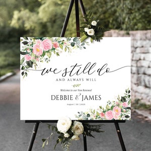 Vow Renewal Decor, We Still Do Sign, Vow Renewal Sign, Anniversary Decor, Anniversary Wedding Sign, Established Sign, Vow renewal invitation