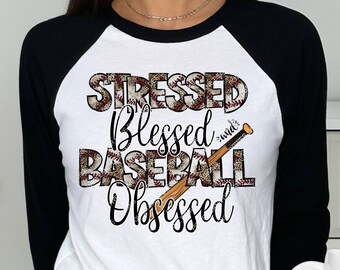 Stressed Blessed Baseball Obsessed T-Shirt Mug Sublimation Design, Instant Digital Download
